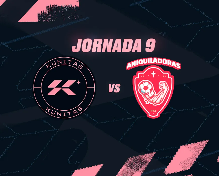 Kunitas vs Aniquiladoras FC