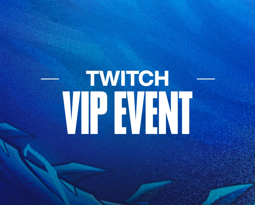 📺TWITCH VIP EVENT